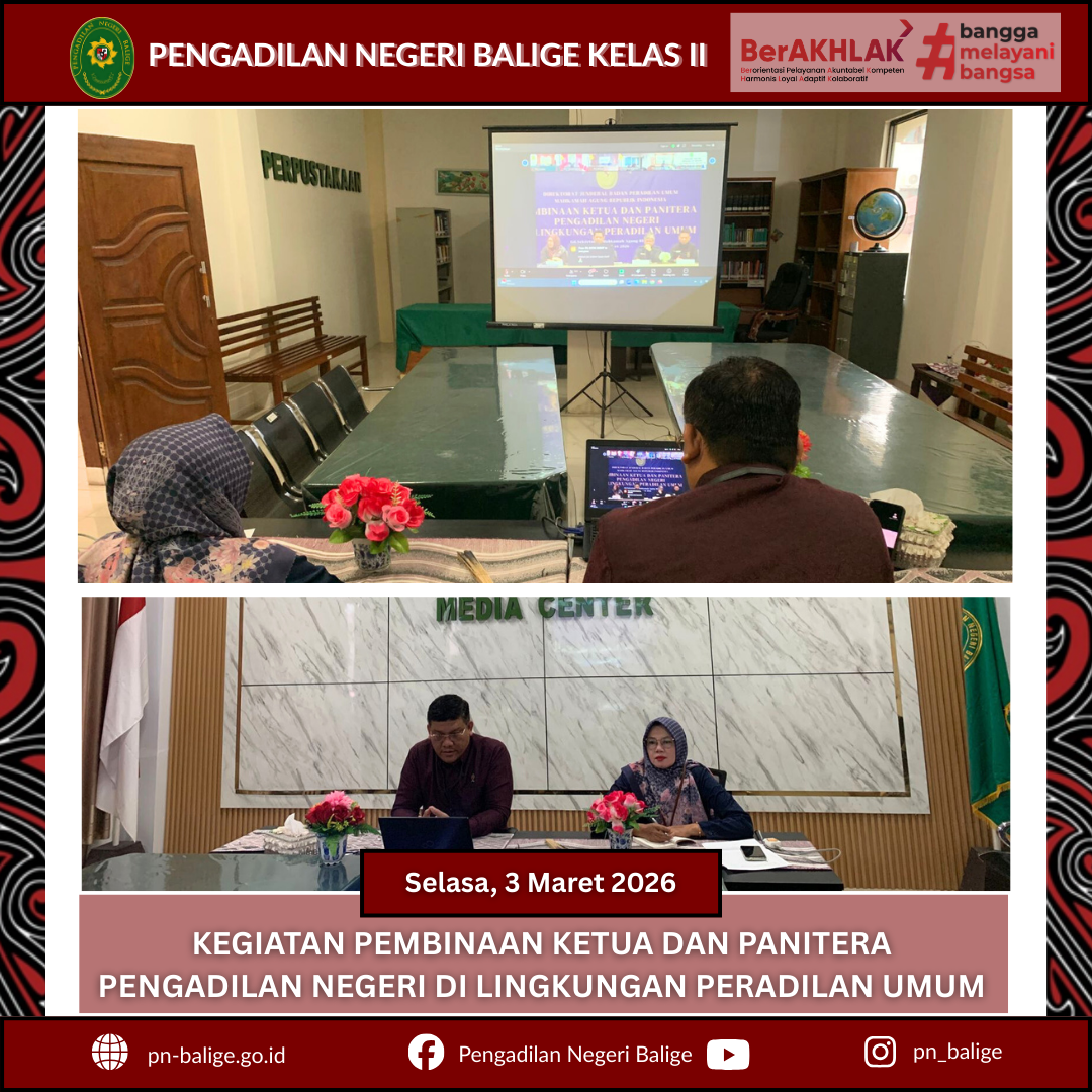 PEMBINAAN KETUA DAN PANITERA PENGADILAN NEGERI DI LINGKUNGAN PERADILAN UMUM YANG DISELENGGARAKAN OLEH DIREKTORAT JENDERAL BADAN PERADILAN UMUM SECARA DARING PEMBINAAN KETUA DAN PANITERA PENGADILAN NEGERI DI LINGKUNGAN PERADILAN UMUM YANG DISELENGGARAKAN OLEH DIREKTORAT JENDERAL BADAN PERADILAN UMUM SECARA DARING